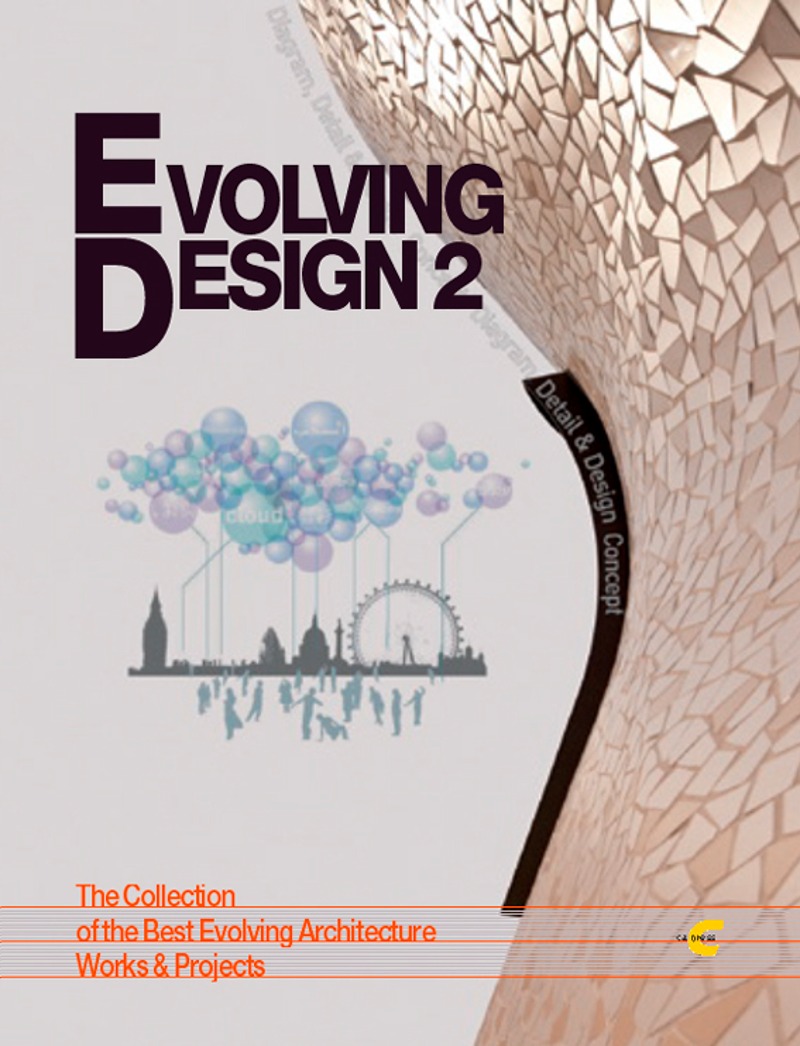 EVOLVING DESIGN 2 진화하는 디자인 건축 2