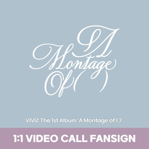 [7/19 2부 영통] VIVIZ (비비지) The 1st Album ‘A Montage of ( )’ 1:1 VIDEO CALL FANSIGN EVENT-thumbnail