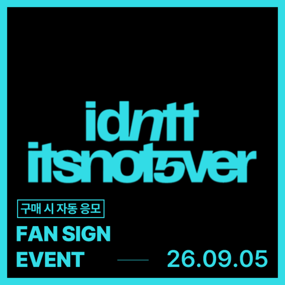 [FAN SIGN EVENT] 10/02 idntt(아이덴티티) [itsnotover] (Objekt Music Album)