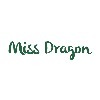 MISS DRAGON / SRC COMPANY