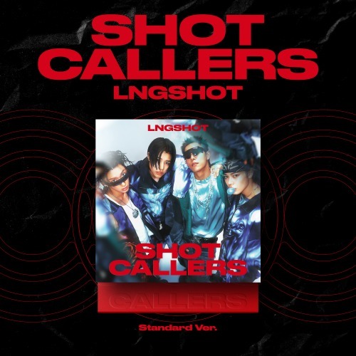 艾丽独家幸运卡特典】LNGSHOT - EP [SHOT CALLERS] Standard Ver