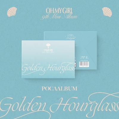 OH MY GIRL - 9th Mini Album [Golden Hourglass] (POCCA ALBUM)