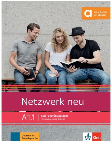 Netzwerk neu A1.1  Kurs- und Übungsbuch