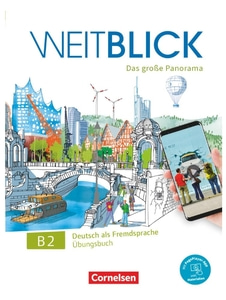 Weitblick  B2  Übungsbuch