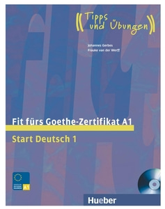 Fit fürs Goethe-Zertifikat A1: Start Deutsch 1