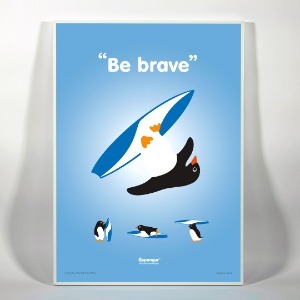 [Poster] Be brave