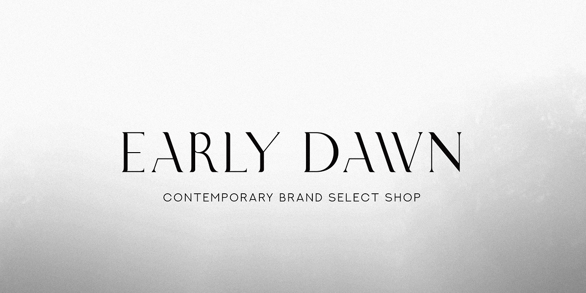 NEW ARRIVAL - NEW ARRIVAL - EARLY DAWN