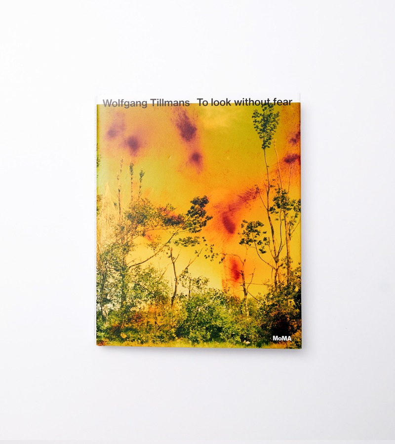 Wolfgang Tillmans: To look without fear