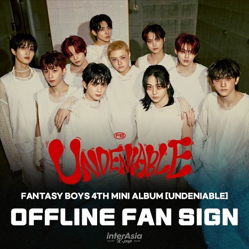 8/15 FANTASY BOYS - 4th MINI ALBUM [UNDENIABLE] 대면 팬사인회 이벤트-thumbnail