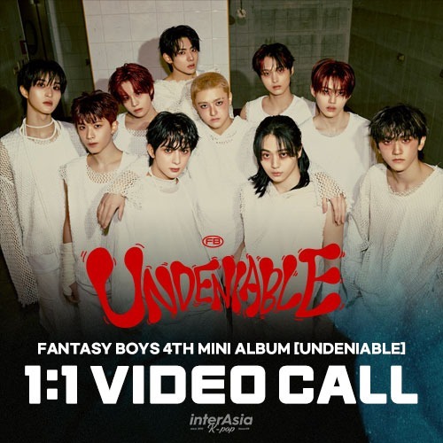 8/15 FANTASY BOYS - 4th MINI ALBUM [UNDENIABLE] 1:1 영상통화 팬사인회 이벤트-thumbnail