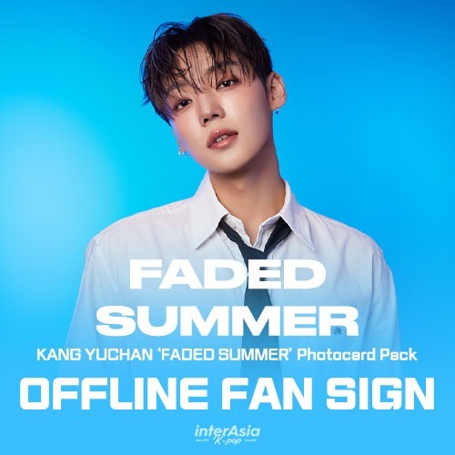 6/21 KANG YUCHAN ‘FADED SUMMER’ Photocard Pack 대면 팬사인회 이벤트
