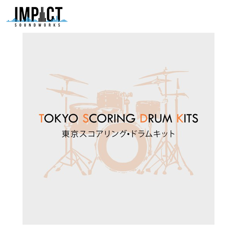 Impact Soundworks - Tokyo Scoring Drum Kits