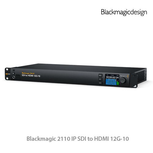 Blackmagic 2110 IP SDI to HDMI 12G-10