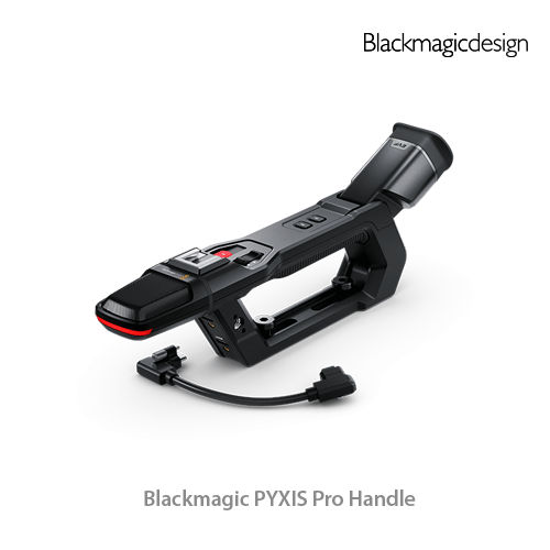 [신제품}Blackmagic PYXIS Pro Handle