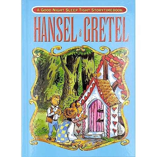 Hansel And Gretel (A Good Night Sleep Tight Storytimebook) 스마트미SmartMe