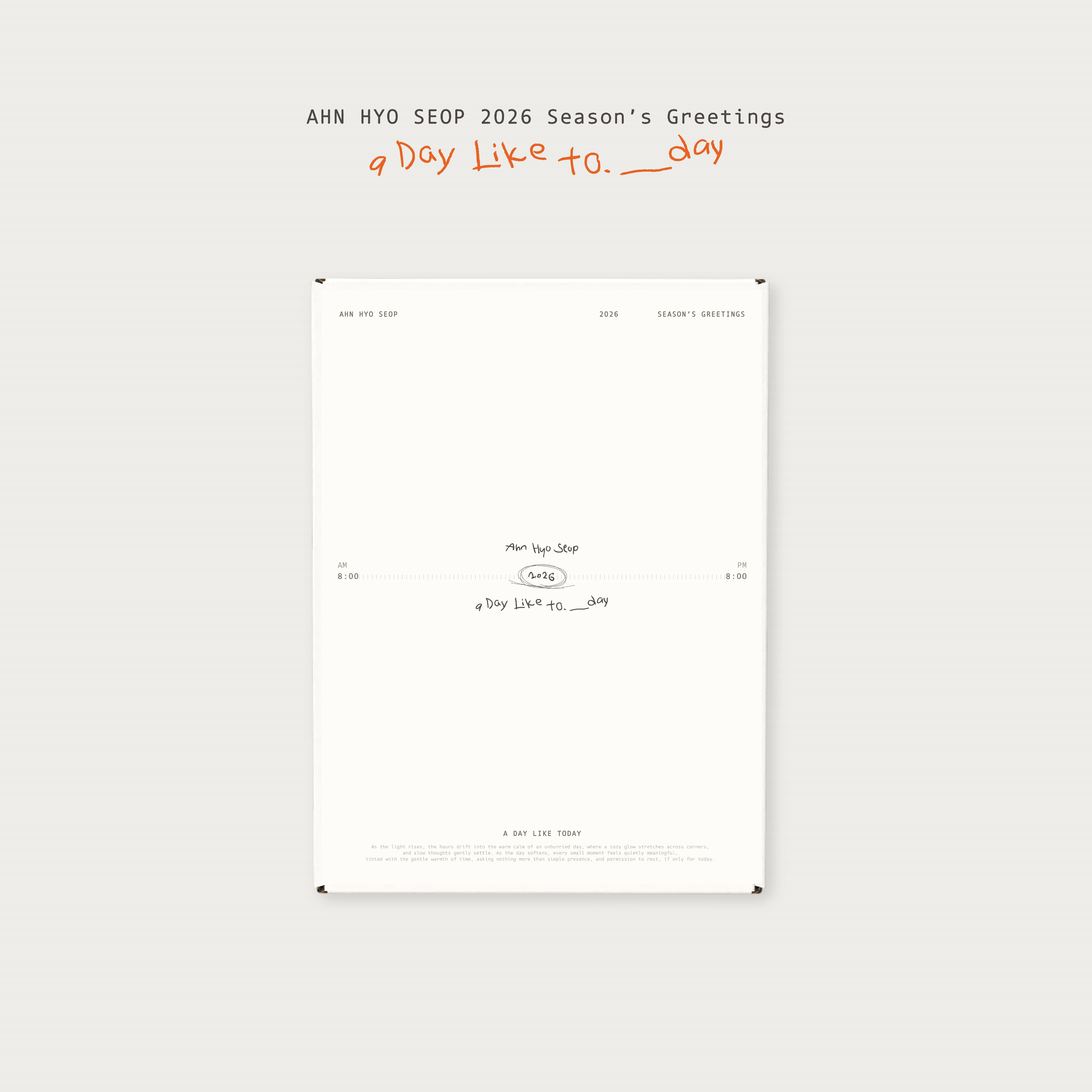 アンヒョソプ　2026 シーズンズグリーティング AHN HYO SEOP 2026 Season's Greetings [A Day Like to.___day] - THE